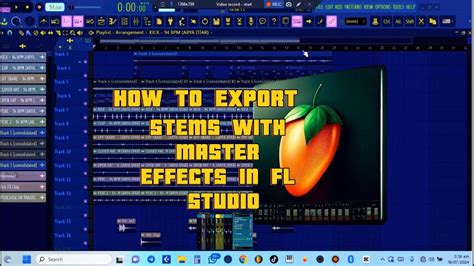 fl studio export stems with master effects, How to export stems/track-outs in fl studio – plugin mixer