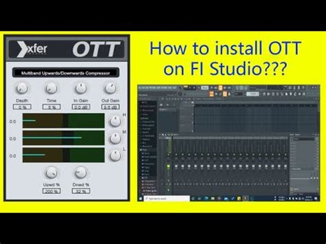 fl studio ott, Explained: ott compressor (and how to use it). How to install ott|how to add vst on fl studio