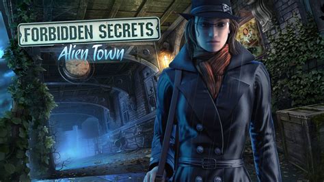 Forbidden Secrets Alien Town Walkthrough