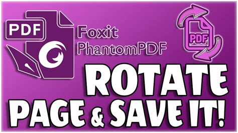 foxit reader rotate and save, How to rotate and save pdf foxit