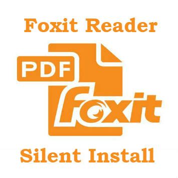 foxit reader silent install, Installshield wizard silent install / the sccmist: silent install of