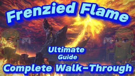 Frenzied Flame Walkthrough