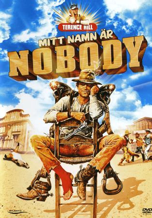 frisättning Mitt namn är Nobody