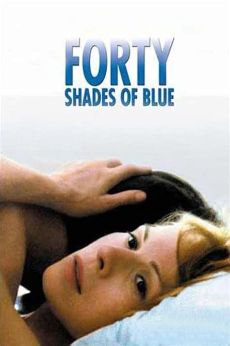full Forty Shades of Blue