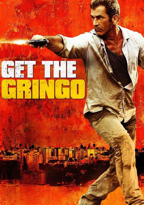 full Get the Gringo