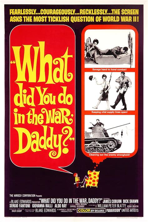 full What Did You Do in the War, Daddy?