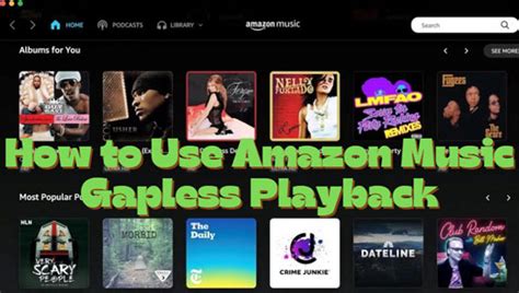gapless playback amazon music, Amazon music adds gapless playback and loudness normalization to its. Playback gapless normalization loudness