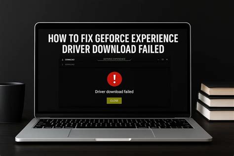 geforce driver failed to update, Update nvidia drivers using the geforce experience windows 10 free