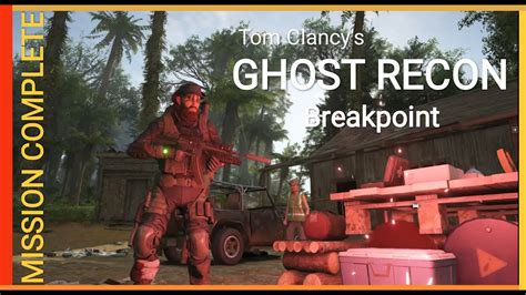 Ghost Recon Breakpoint Faction Missions Walkthrough
