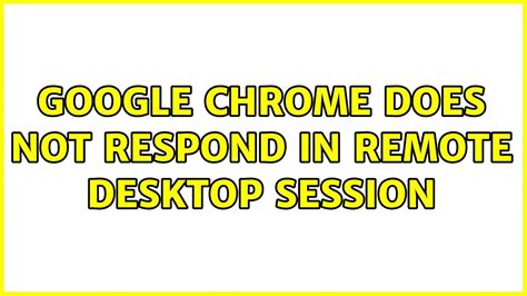 google chrome does not respond, Why is google chrome not responding. Google chrome not responding windows 10 2018