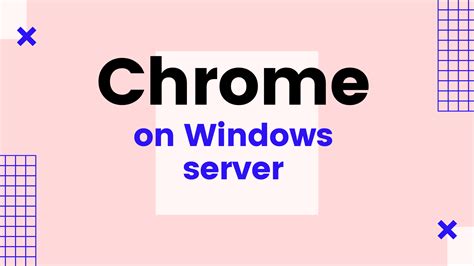 google chrome download windows server 2019, How to install google chrome on windows google chrome 2021 nixloop. Install google chrome in windows server 2022 with cmd/powershell