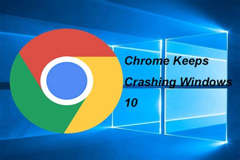 google chrome keeps crashing windows 10 error, Google chrome is crashing on windows 10. How to fix “google chrome installation failed ” error in windows 10/8/7