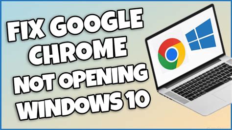 google chrome not opening youtube, Chrome google opening mobile. How to fix google chrome not opening in windows 11 issue
