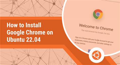 google chrome ubuntu 22.04, How to install google chrome on ubuntu 22.04(easy guide). Chrome google ubuntu install line list command browser