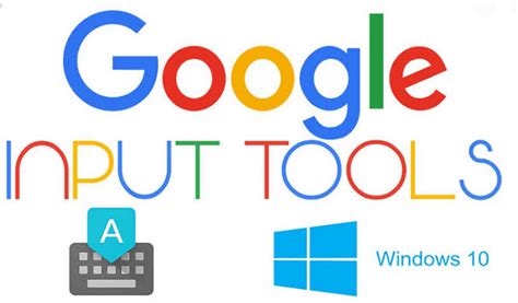 google input tools windows 10 64 bit, How do i use google input tools on my windows 11/10 pc?
