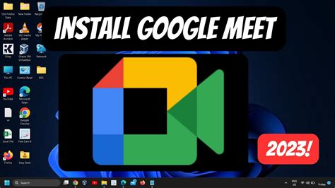 google meet for windows, Google meet for windows 11: how to download & install