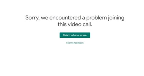 google meet join error, Could't join a video call because of a network error.