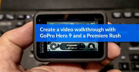 Gopro Hero 9 Walkthrough