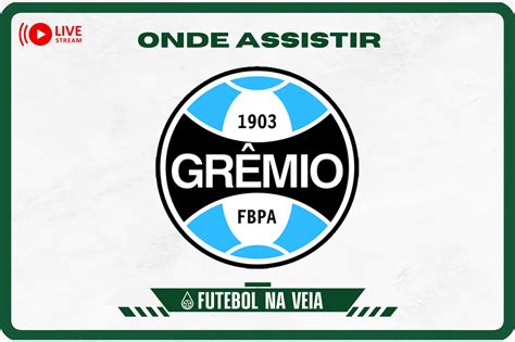 grêmio hoje jogo