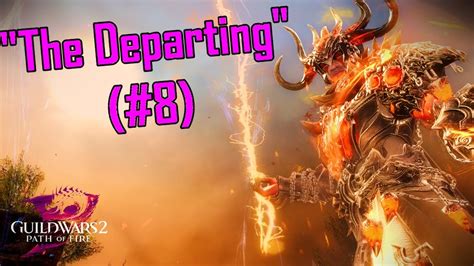Guild Wars 2 Path Of Fire Walkthrough