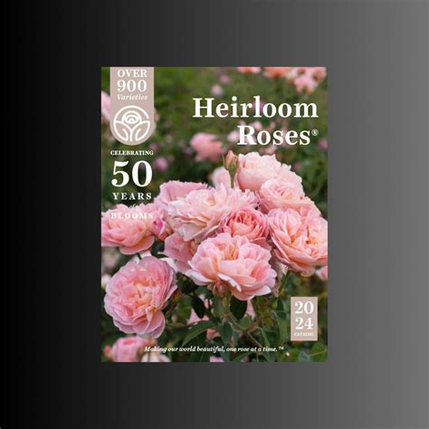 Heirloom Roses Catalog