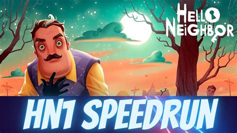 Hello Neighbor 1 Walkthrough