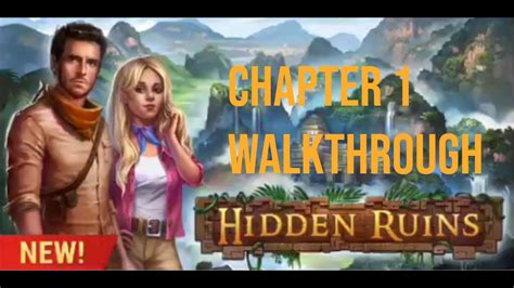 Hidden Ruins Walkthrough Chapter 1