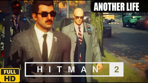 Hitman 2 Another Life Walkthrough