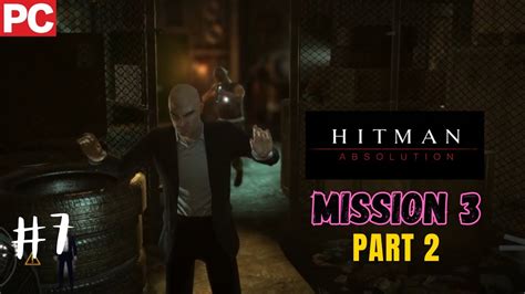 Hitman Absolution Fight Night Walkthrough