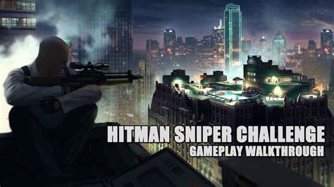 Hitman Sniper Walkthrough