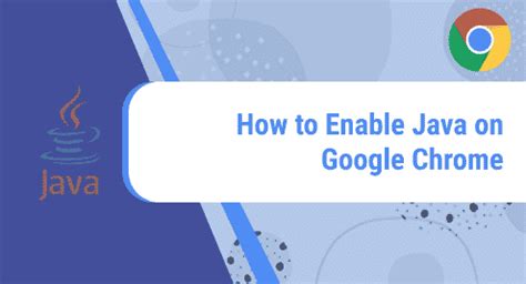 how do i enable java in google chrome, Enable java. How to enable java in chrome? (2023)