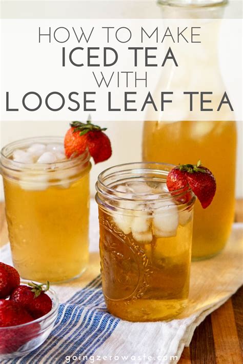 how do you make iced tea from loose tea leaves