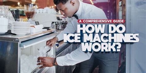 how does ice machines work