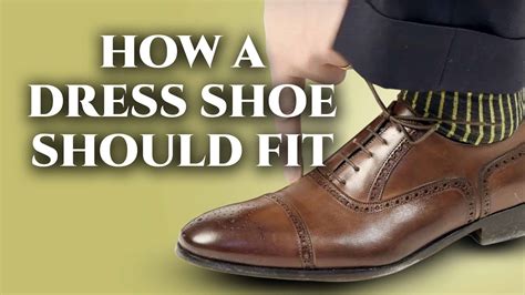how should dress shoes fit reddit