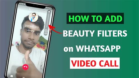how to add filter in whatsapp video call, How to add filter on whatsapp video call
