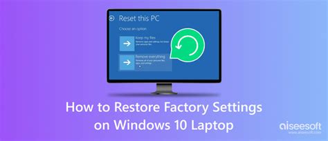 how to computer to factory settings, How to reset a windows 10 pc to factory settings