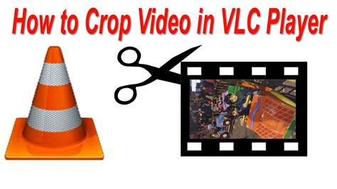 how to cut video using vlc media player, Vlc player. How to cut videos in vlc player on pc? (2024)