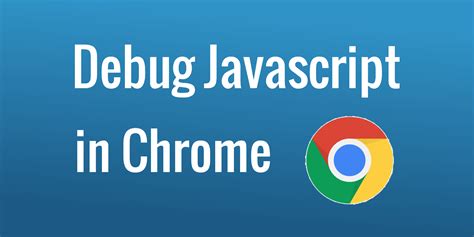 how to debug javascript in chrome browser, Javascript debug screens. How to debug javascript in chrome: examples and screens