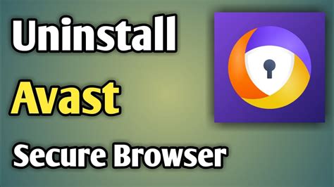 how to delete avast browser, Delete avast safe zone browser