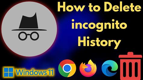 how to delete incognito window, Cómo ver y borrar el historial de incógnito