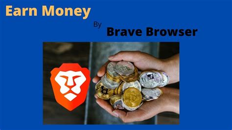 how to earn using brave browser, Browser brave earn using money step installing starting guide. How to earn money using brave browser