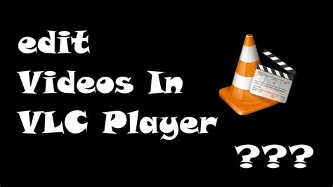 how to edit videos using vlc media player, How to download youtube videos using vlc