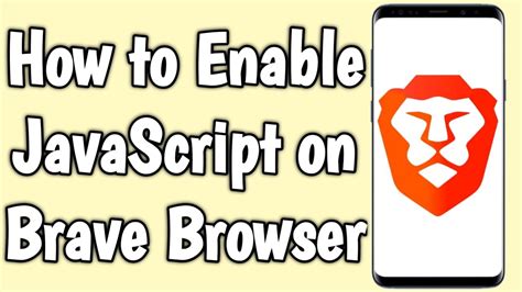 how to enable javascript in brave browser, 40 how to enable javascript in brave browser