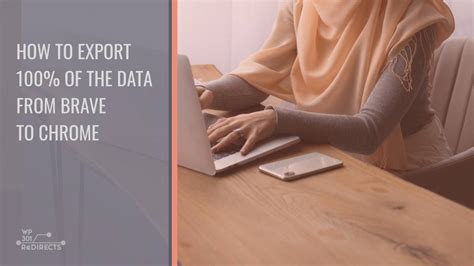 how to export data from brave, 3 ways to import and export bookmarks in brave browser