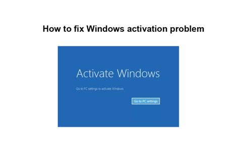 how to fix windows activation problem, How to fix windows 10 activation problems