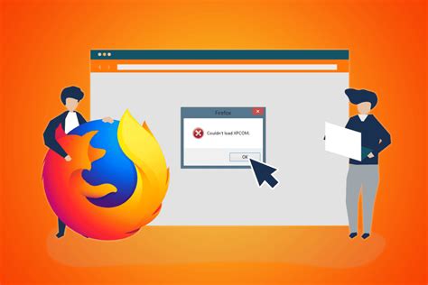 how to fix xpcom in firefox, Best fix: couldn't load xpcom. Fix: couldn’t load xpcom on firefox [solved]