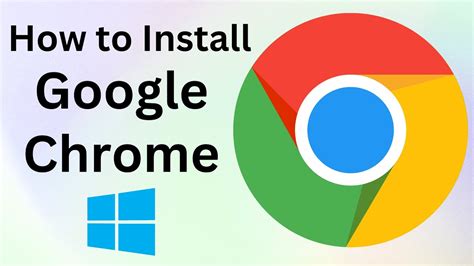 how to install google chrome in computer, Install google chrome download