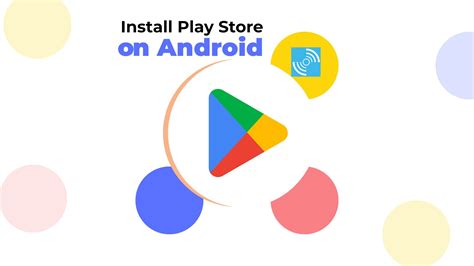 how to install google play store, Google play store install free