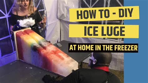 how to make an ice luge