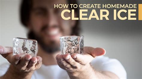 how to make clesr ice